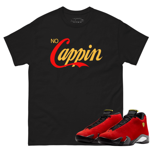 Jordan 14 Ferrari no cappin Shirt
