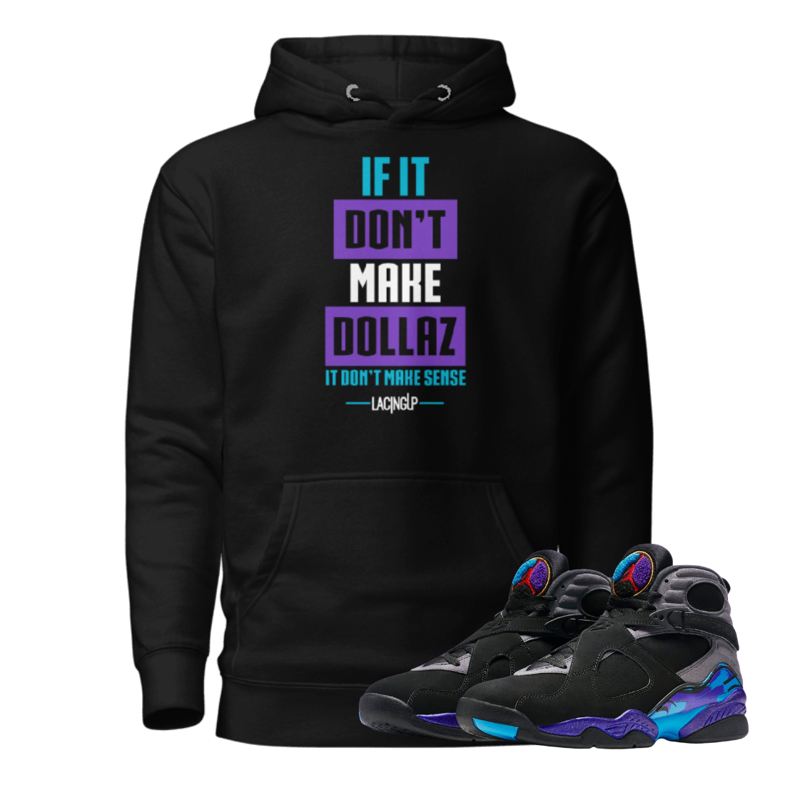 Jordan 8 Aqua dollaz black hoodie