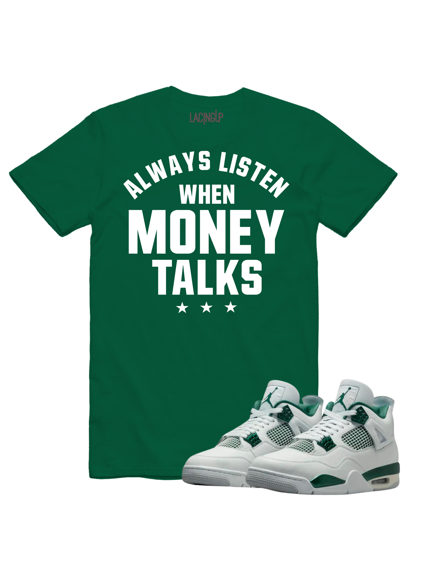 Jordan 4 Oxidized Green money talks green tee-Lacing Up