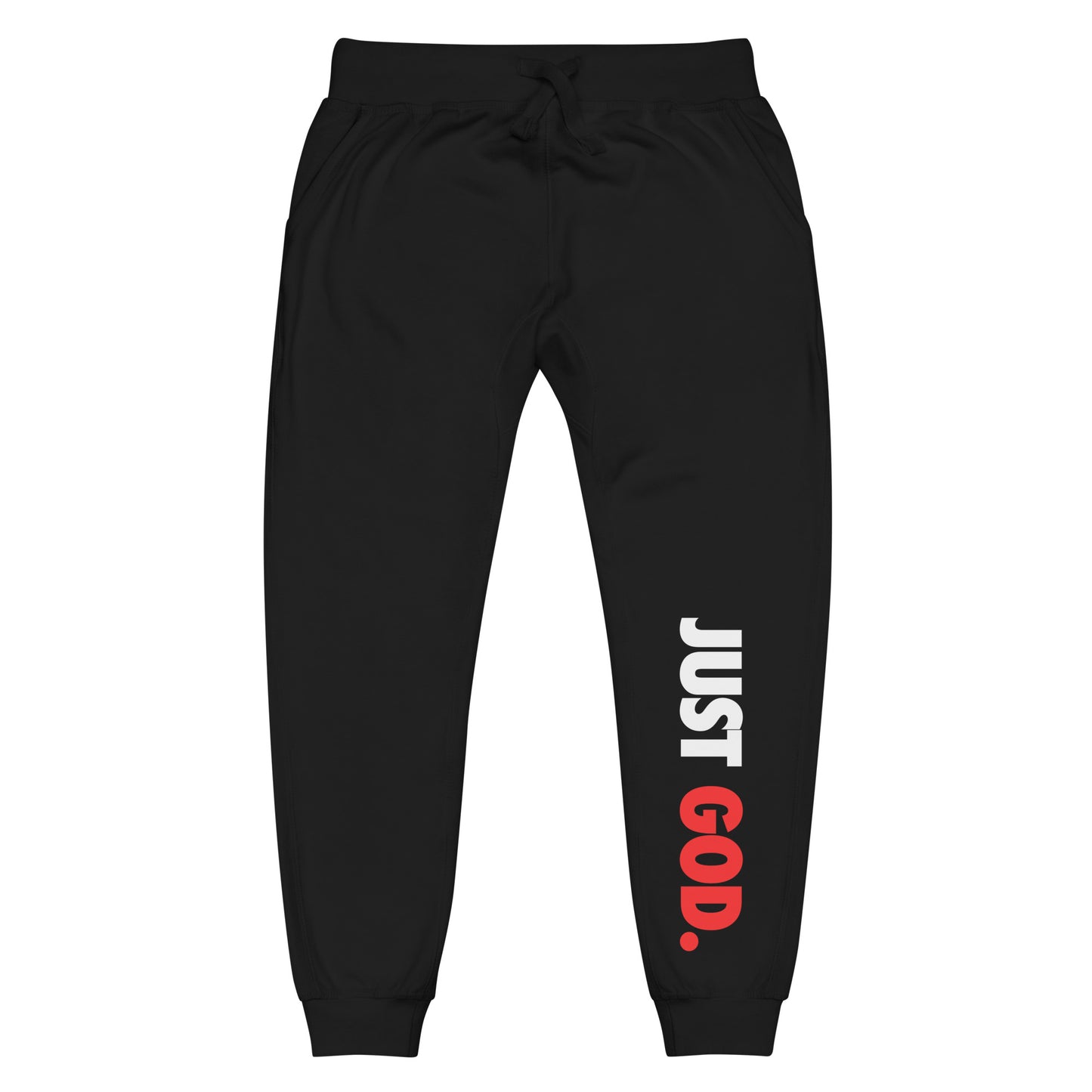 Just God Unisex fleece sweatpants