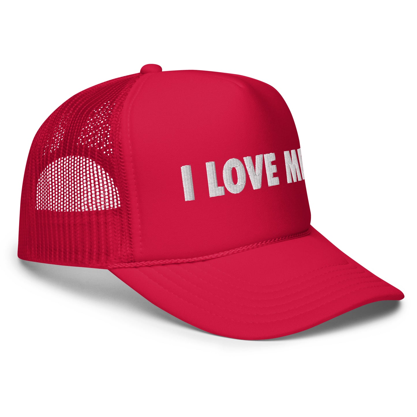 I love me Foam trucker hat