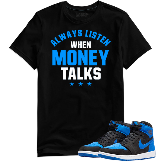 Jordan 1 Royal Suede money talks black tee-Lacing Up