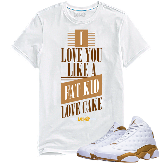 Jordan 13 wheat love cake white tee-Lacing Up