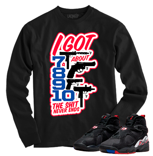 Jordan 8 playoffs shit never ends black long sleeve tee-Lacing Up