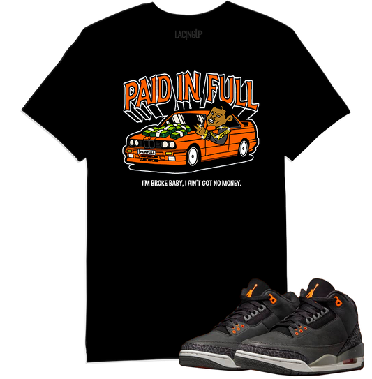 Jordan 3 Fear paid in full black tee-Lacing Up