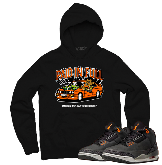 Jordan 3 fear paid in full black hoodie-Lacing Up