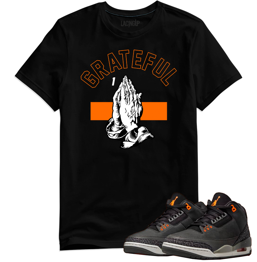 Jordan 3 Fear Grateful black tee-Lacing Up