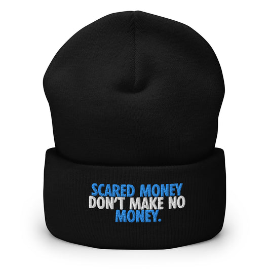 Scared Money Cuffed Beanie