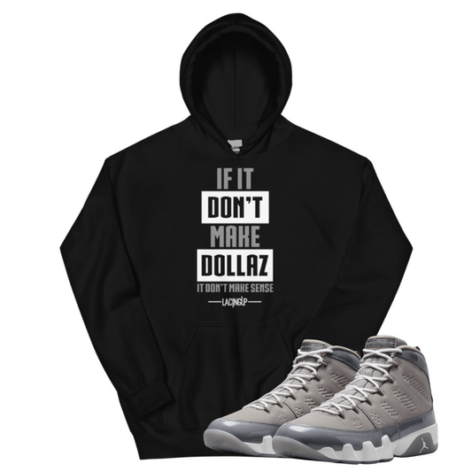 Jordan 9 Cool Grey dollaz black hoodie
