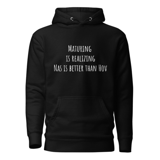 nas better than hov hoodie