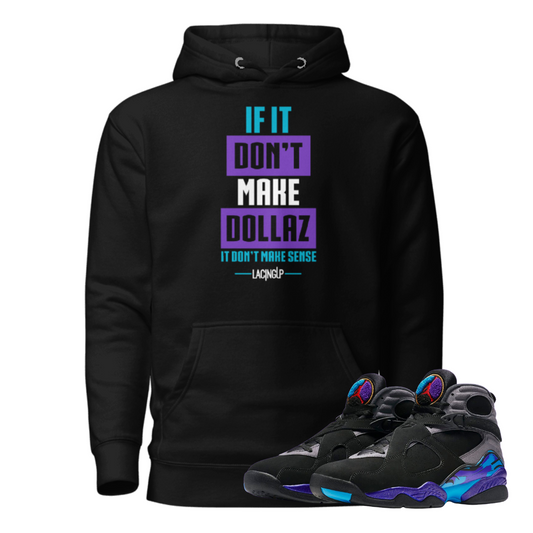 Jordan 8 Aqua dollaz black hoodie