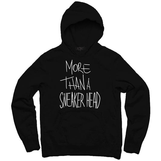 MORE THAN A SNEAKER HEAD BLACK HOODIE-LACING UP - SneakerOutfits