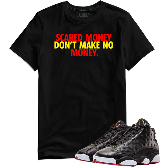 Jordan 13 playoffs scared money black tee-Lacing Up