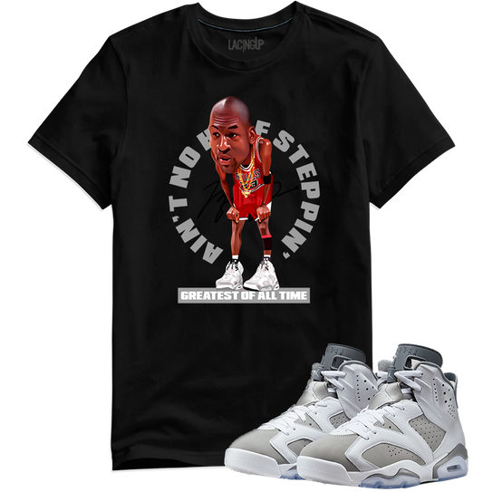 Jordan 6 Cool Grey half steppin black tee-Lacing Up