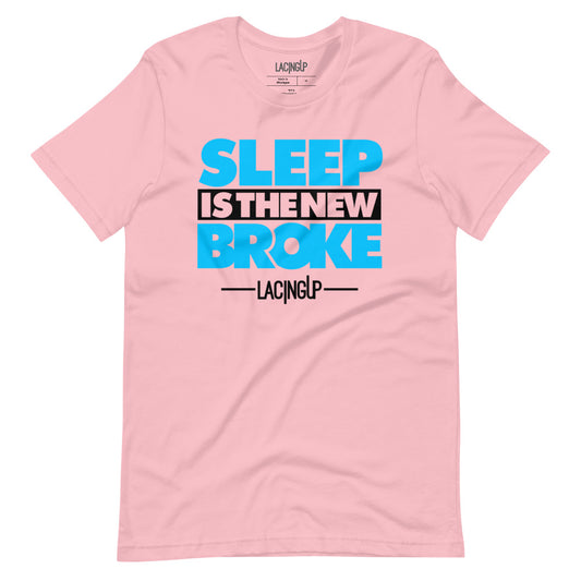 Sleep is the new broke light pink tee - SneakerOutfits